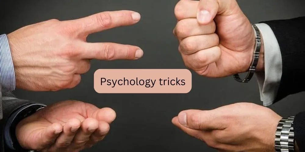 Psychological Tricks