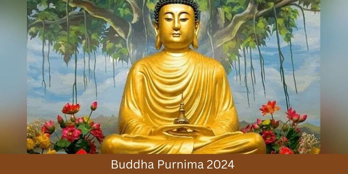 Buddha Purnima 2024